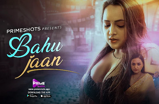 Bahu Jaan – [S01E01] – 2022 – Uncut Hindi Sexy Web Series – PrimeShots