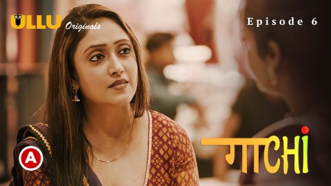 Gaachi Part 2 – S01E03 – 2022 – Desi XXX Web Series – Ullu