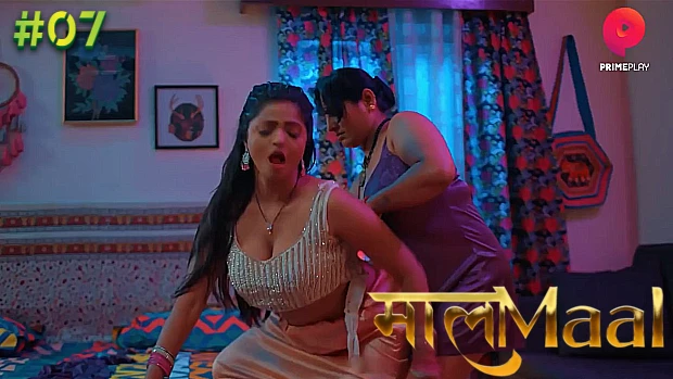 MaalaMaal – S01E07 – 2023 – Desi XXX Web Series – PrimePlay
