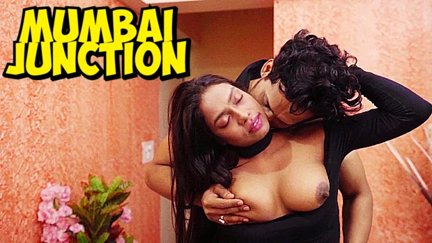 Mumbai Junction – 2023 – UNCUT Hindi XXX Film