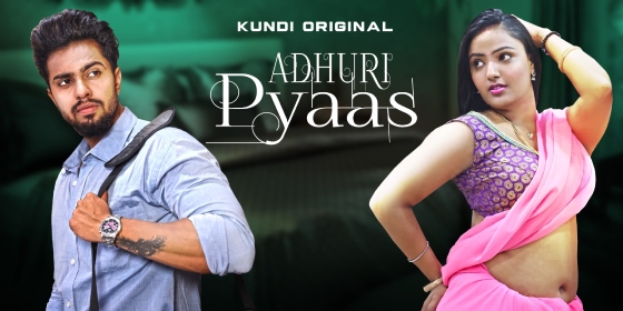 Adhuri Pyaas – S01E02 – 2023 – Desi XXX Web Series – KundiApp