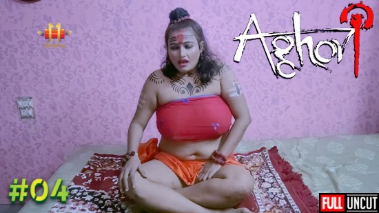 Aghori – S01E04 – 2021 – UNCUT Desi XXX Web Series – 11UpMovies