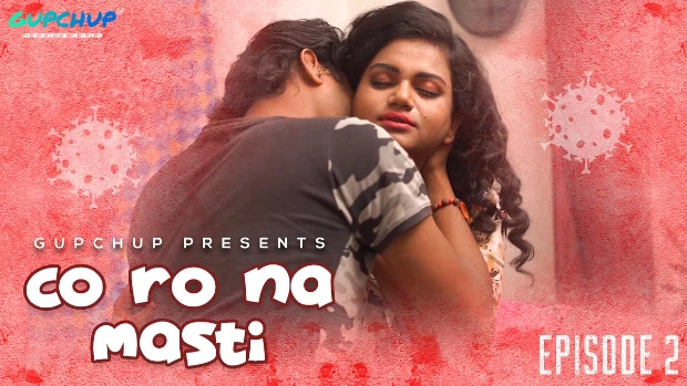 Corona Masti – S01E02 – 2020 – Desi XXX Web Series – GupChup