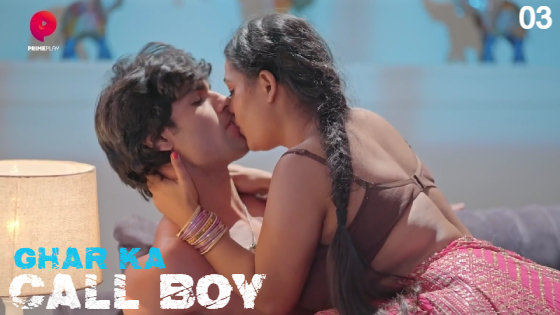 Ghar Ka Call Boy – S01E03 – 2023 – Desi XXX Web Series – PrimePlay