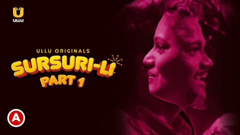 Sursuri-Li – S01E04 – 2022 – Desi XXX Web Series – Ullu