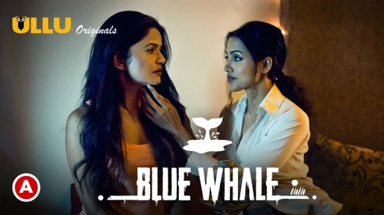 Blue Whale S01 – 2021 – Desi XXX Web Series – UllU