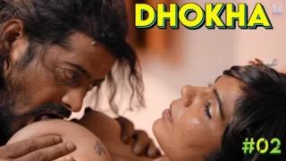 Dhokha – S01E02 – 2023 – Desi XXX Web Series – Dunki
