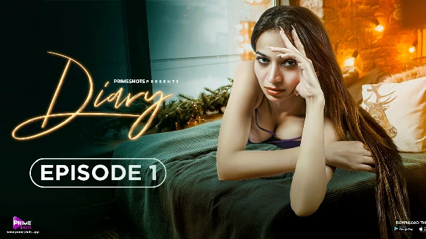 Diary – S01E01 – 2023 – Desi XXX Web Series – PrimeShots