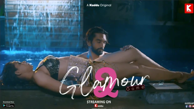 Glamour Game – S01E02 – 2023 – Desi XXX Web Series – KadduApp