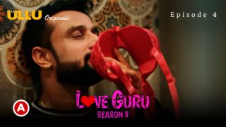 Love Guru Part 2 – S03E02 – 2023 – Desi XXX Web Series – Ullu