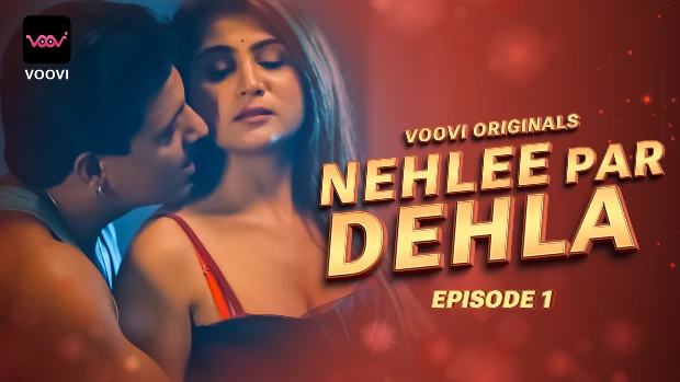 Nehlee Par Dehla – S01E01 – 2023 – Desi XXX Web Series – Voovi