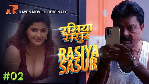 Rasiya Sasur – S01E02 – 2023 – Desi XXX Web Series – RavenMovies