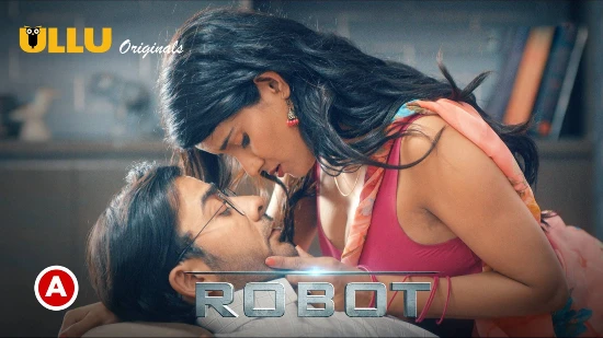 Robot P02 – 2021 – Desi XXX Web Series – UllU
