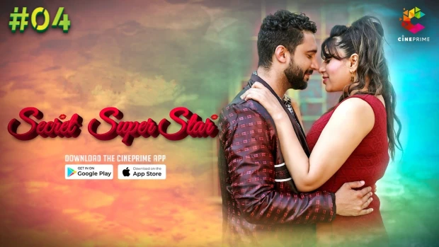 Secret Superstar – S01E04 – 2023 – Desi XXX Web Series – CinePrime