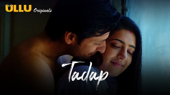 Tadap S02 – 2019 – Desi XXX Web Series – UllU
