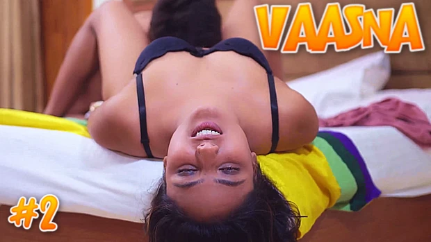 Vaasna – S01E02 – 2023 – Desi XXX Web Series – HalKut