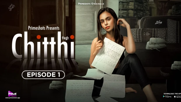 Chitthi – S01E01 – 2023 – Desi XXX Web Series – PrimeShots