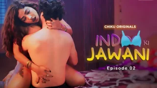 Indoo Ki Jawani – S01E02 – 2023 – Desi XXX Web Series – ChikuApp