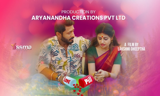 Love Pill – S01E01 – 2023 – Malayalam Porn Web Series – Yessma