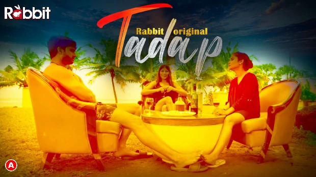 Tadap – S01E04 – 2022 – Desi XXX Web Series – RabbitMovies