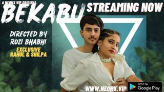 Bekabu – 2023 – Desi Uncut XXX Short Film – NeonX