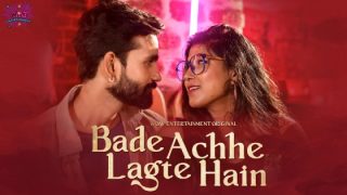 Bade Acche Lagte Hai – S01E01 – 2023 – Desi XXX Web Series – WowEntertainment