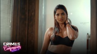 Crimes and Confessions – S02E20 – 2023 – Desi XXX Web Series – Alt