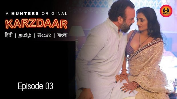 Karzdaar – S01E03 – 2023 – Desi XXX Web Series – Hunters