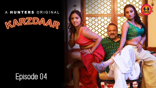Karzdaar – S01E04 – 2023 – Desi XXX Web Series – Hunters