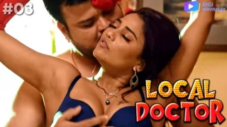 Local Doctor – S01E03 – 2023 – Desi XXX Web Series – DigiMoviePlex