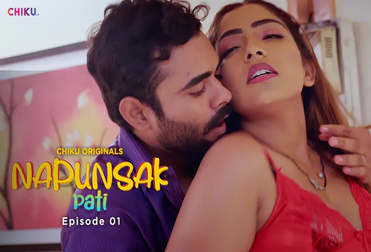 Napunshak – S01E01 – 2023 – Desi XXX Web Series – ChikuApp
