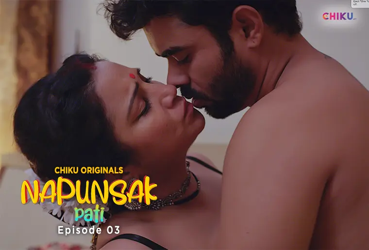 Napunshak – S01E03 – 2023 – Desi XXX Web Series – ChikuApp