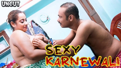 Sexy Karnewali – 2023 – Desi Uncut XXX Film