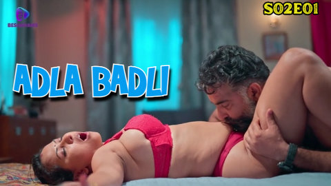 Adla Badli – S02E01 – 2023 – Desi XXX Web Series – Besharams