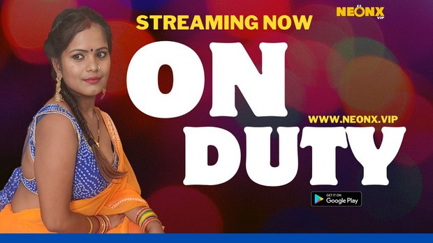 On Duty – 2023 – Desi Uncut XXX Short Film – Neonx