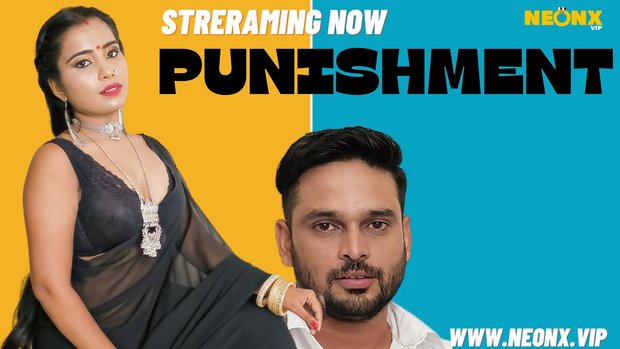 Punishment – 2023 – Hindi Uncut XXX Short Film – NeonX