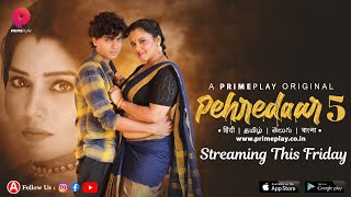 Pehredaar – S05E01 – 2023 – Desi XXX Web Series – PrimePlay