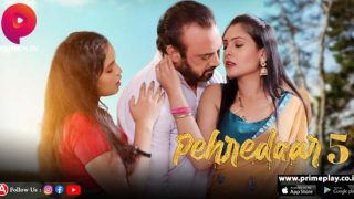 Pehredaar – S05E03 – 2023 – Desi XXX Web Series – PrimePlay