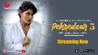 Pehredaar – S05E04 – 2023 – Desi XXX Web Series – PrimePlay