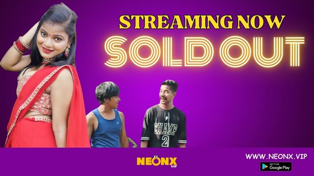 Sold Out – 2023 – Desi Uncut XXX Short Film – Neonx