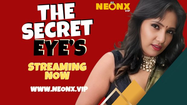 The Secret Eyes – 2023 – Desi Uncut XXX Short Film – Neonx