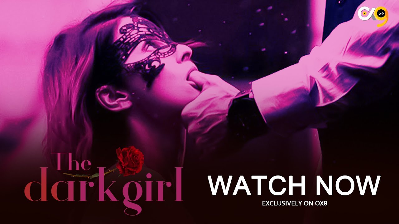 The Dark Girl – S01E02 – 2023 – Desi XXX Web Series – Ox9