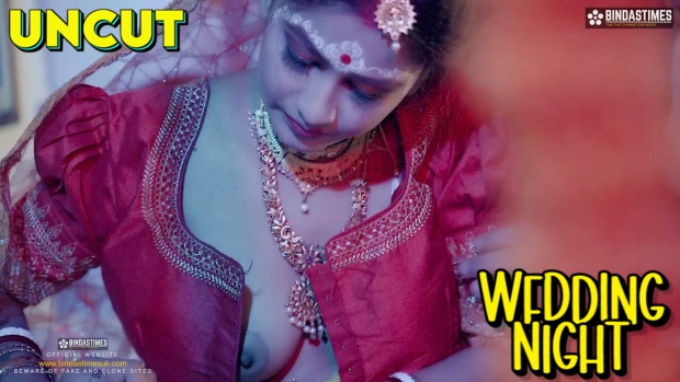 Wedding Night – 2023 – Desi Uncut XXX Short Film – BindasTime