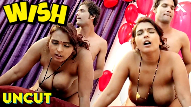 Wish – 2023 – Desi Uncut XXX Short Film – HotX