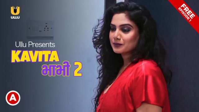 Kavita Bhabhi – S02E01 – 2023 – Desi XXX Web Series – Ullu
