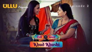 Khud Khushi – Part 1 – S01E02 – 2023 – Desi XXX Web Series – Ullu