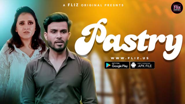 Pastry 2 – S02E01 – 2023 – Desi XXX Web Series – FlizMovies