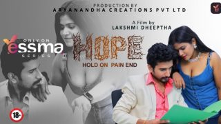 Hope – S01E01 – 2023 – Malayalam Porn Web Series – Yessma