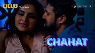 Chahat – Part 2 – S01E02 – 2023 – Desi XXX Web Series – Ullu