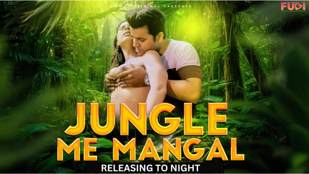 Jangal Me Mangal – S01E01 – 2023 – Desi Uncut XXX Web Series – Fugi